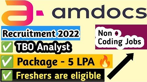 Amdocs TBO Analyst Off Campus Recruitment Drive 2022| freshers are eligible | latest job updates