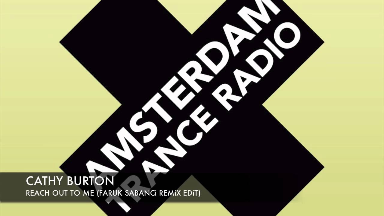 Cathy Burton - Reach Out To Me (Faruk Sabance Radio Edit)