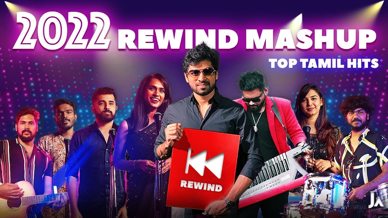 2022 Rewind Mashup  Top Tamil Hits in 7 Minutes  Joshua Aaron ft Various Artists