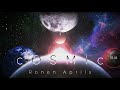 Cosmic - Ronen Aprils (Official Music)