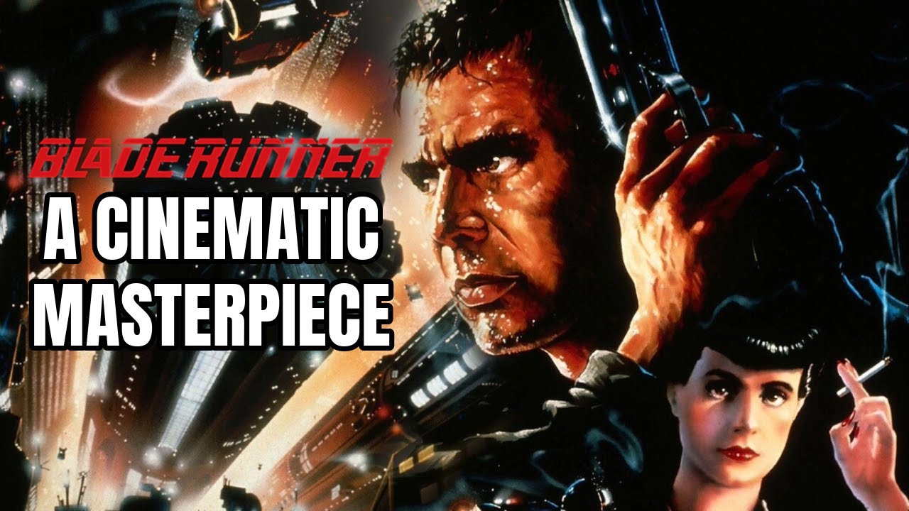 Why Blade Runner is a Masterpiece — Cinema & Sambal