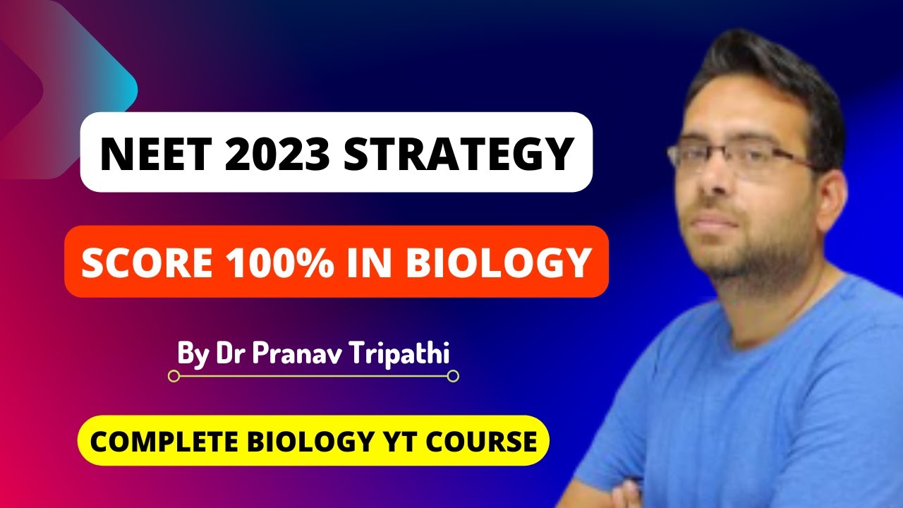 Strategy for neet biology 2023|Dr. Pranav sir|Year long YT Biology course