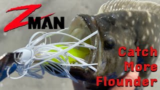 Flounder Secret Weapon  Zman Chatterbait 101