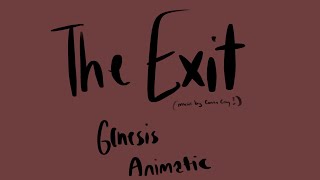 The Exit. || Project Genesis (OCs) Animatic