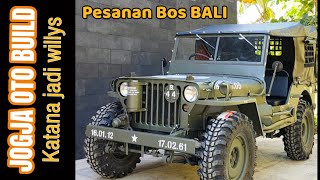 KEREN..!! Jeep Willys Custom Pesanan Bos Bali, 20 Maret 2024