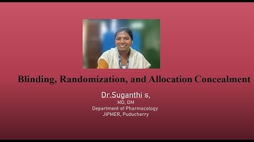 Blinding, Randomization and Allocation Concealment