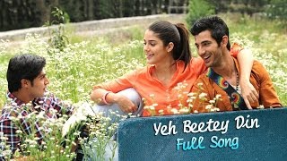  Yeh Beete Din Lyrics in Hindi