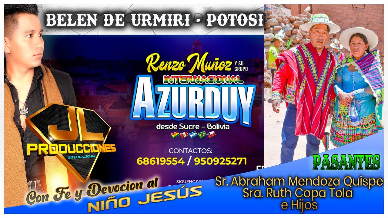 RENZO MUÑOS y los HERMANOS AZURDUY EN VIVO - Belen de Urmiri/POTOSI 2024