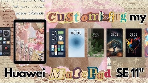 huawei matepad SE 11" homescreen customizing