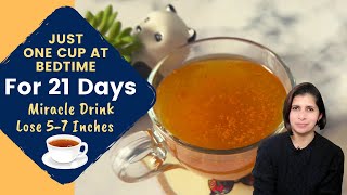 One Cup At Bed Time | Amazing Drink Recipe To Lose Weight | 21 Days Weight Loss Challenge | Hindi