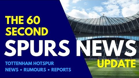 THE 60 SECOND SPURS NEWS UPDATE: Premier League Fixtures 2025/2026; Starting With Burnley at Home