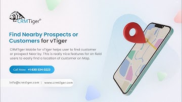 Find Near By Prospects or Customers for vTiger