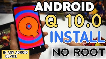 Install Android Q 10.0 || In Any Android device || 100% live proof || secret trick 2019