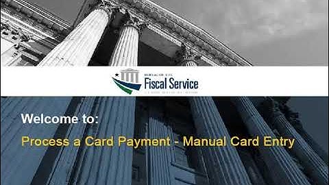 Process a Card Payment Manual Card Entry