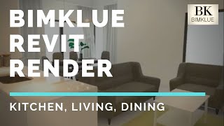 BIMKLUE RENDER - REVIT - LIVING, KITCHEN AND DINING AREA [PART 2]