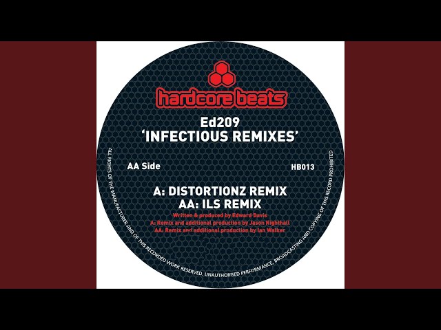 Infectious (Distortionz Remix)