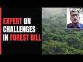 "Government In Denial in Face Of Environmental Crisis": Expert On Forest Bill | We The People