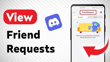 How to View Friend Requests on Discord (Updated)