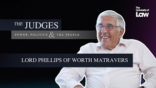 The Judges: Power, Politics and the People - Episode 5 - Lord Phillips by The University of Law 2,398 views 4 months ago 45 minutes