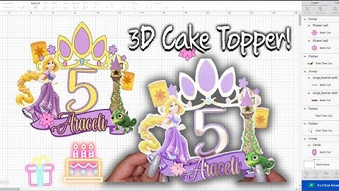 DIY: 3D Tangled Theme Birthday Cake Topper with Cricut !