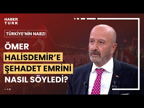 Ömer Halisdemir nasıl şehit oldu? | Türkiye'nin Nabzı - 15 Temmuz 2023