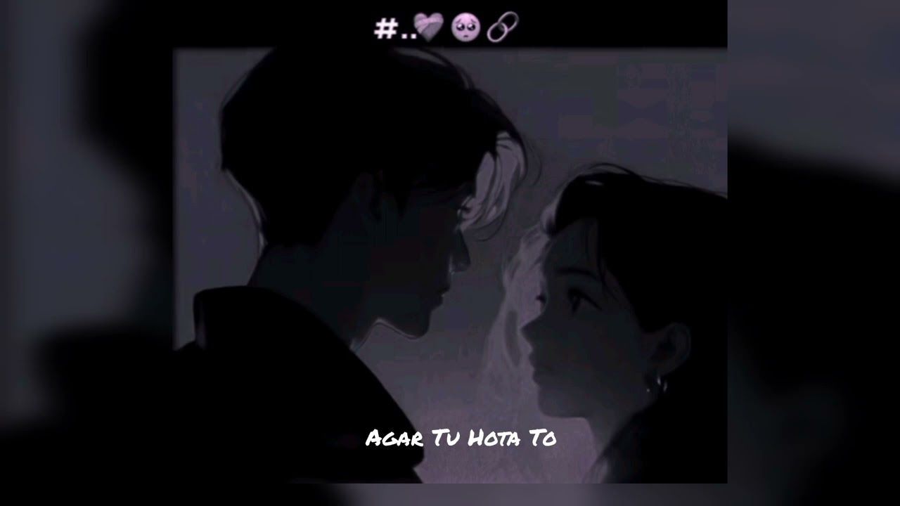 Agar Tu Hota Toh Na Rote Hum 🥺❤️‍🩹|| Agar Tu Hota 🥀|| Lofi Songs|| Tiger Shroff, Shraddha Kapoor