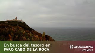 FARO CABO DE LA ROCA ,EN PORTUGAL GEOCACHING LOVIMOLY