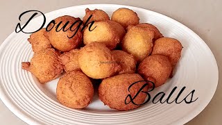 Deep Fried Dough Balls