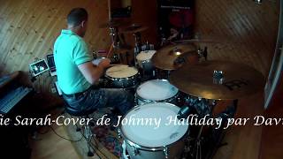 Cover De Johnny Halliday Oh Ma Jolie Sarah Par David Cyprien Youtube