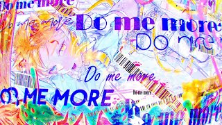 【セブプラ】Do Me More / Kanata【Original Song】