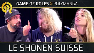 GAME OF ROLES x POLYMANGA :  SHONEN SUISSE ft. Baghera Jones