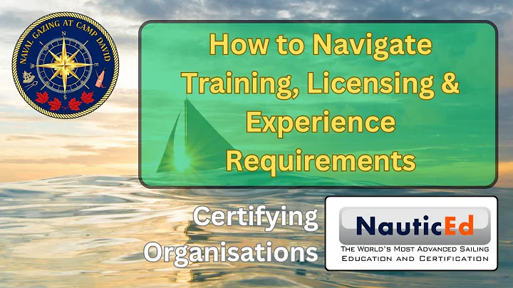 How to Navigate Sailing Certifications – Certification Organizations - NauticEd