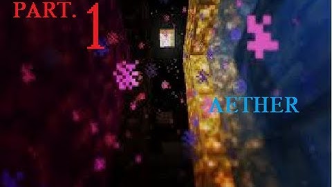 Minecraft:  Aether mod II part 1