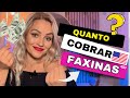 Preço das Faxinas nos EUA 🇺🇸 (Quanto eu cobro) #precofaxina