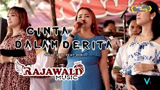 OM Rajawali Music Terbaru | Cinta Dalam Derita | Devi feat Debi | 12-12-2021 | Live Sungai Dua