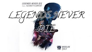 League of Legends - Legends Never Die (Ft. Against the Current) (HQ FLAC)