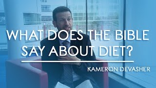 what does the bible say about diet?