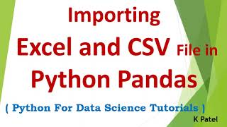 How to import excel and csv file in Python Pandas DataFrame