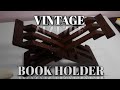 VINTAGE BOOK HOLDER|| 40 to 50 years old||Hammad Irshad||