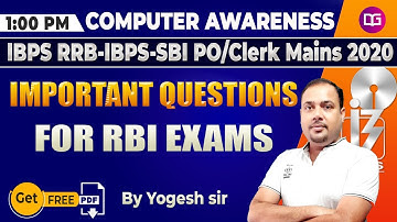 1 PM - Computer Important Questions | IBPS PO/CLERK | SBI | IBPS RRB | Computer by Yogesh Sir