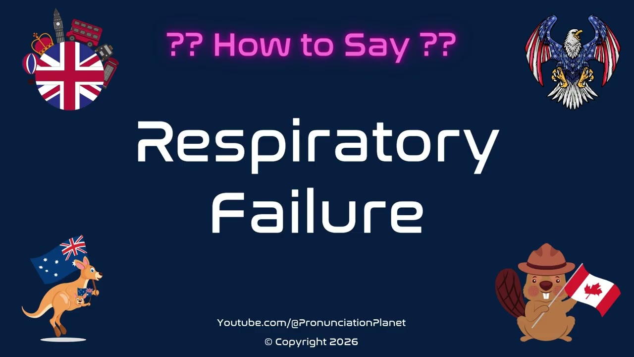 🌬️😷 How to Pronounce Respiratory Failure? (CORRECTLY) | Pronunciation Planet