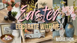 EASTER DECORATE WITH ME | SPRING DECORATING MARATHON | SPRING EASTER DECORATING 2024
