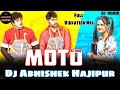 Moto  ajay hooda  diler kharkiya  full hard vibration mix  dj abhishek hajipur