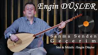 Sanma Senden Geçerim