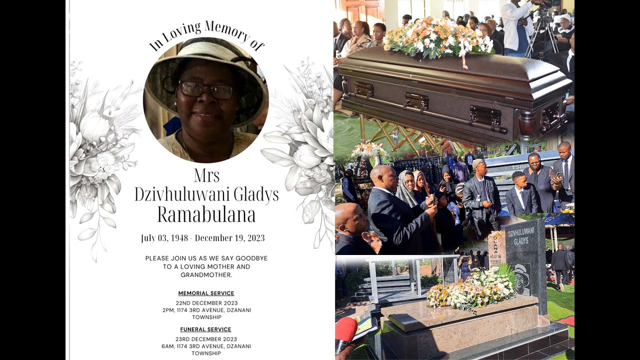 Funeral Service of Dzivhuluwani Gladys Ramabulana - YouTube