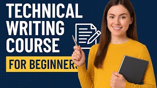 Technical writing course for beginners| Writer course and road map| Technical analysis and tools