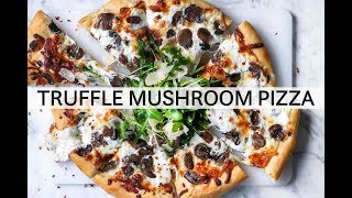 How to Make a Truffle Mushroom Pizza