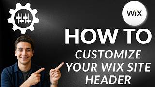 How to Customize Your Wix Site Header (Updated 2026 Step-by-Step Guide)