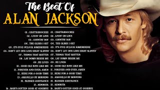 Alan Jackson Greatest Hits - Livin On Love (Full Album Collection)