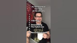 Top 10 Lamb of God songs